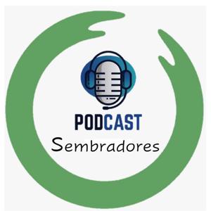 El podcast de Sembradores