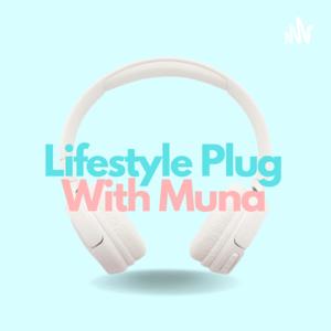 Lifestyle Plug With Muna