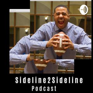 Sideline 2 Sideline Podcast