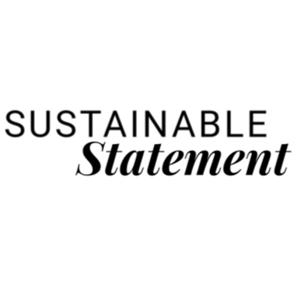 Sustainable Statement Podcast