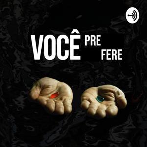 Você Prefere