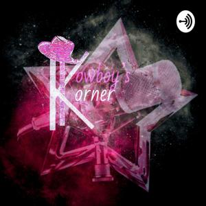 Kowboy's Korner Podcast