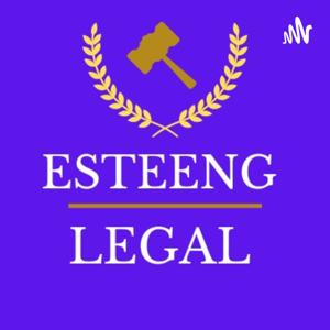 Esteeng Legal Business Podcasts