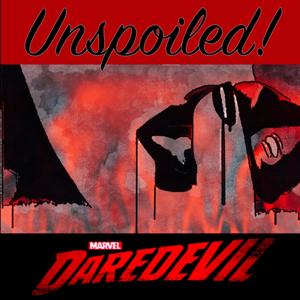 UNspoiled! Daredevil by UNspoiled! Network