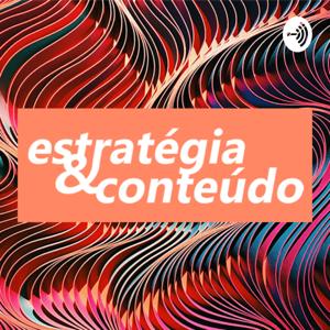 Estratégia e Conteúdo