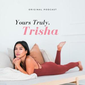 Yours Truly, Trisha