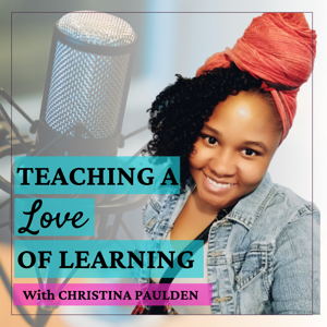 Teaching a Love of Learning