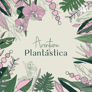 Aventura Plantástica