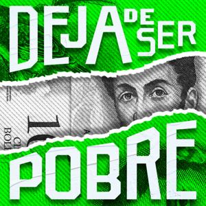 Deja de ser pobre