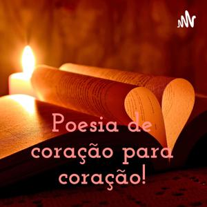 Poesia de coração para coração!