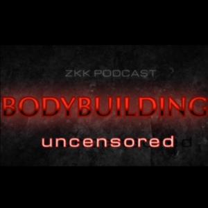 ZKK Bodybuilding Uncensored