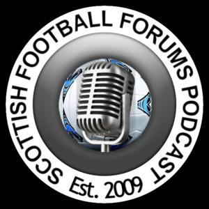 Scottish Football Forums Podcast