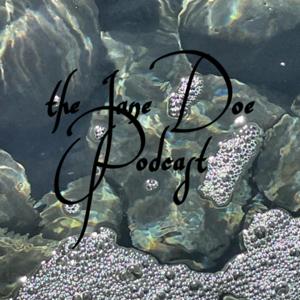 The Jane Doe Podcast