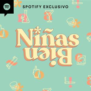 Niñas Bien by Niñas Bien Podcast