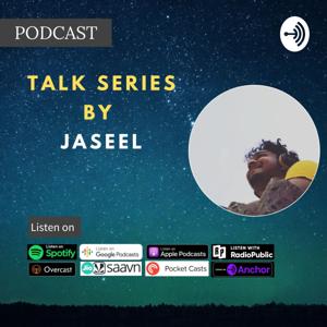 Talk Series BY JASEEL