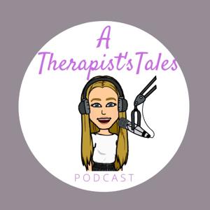 A Therapist's Tales