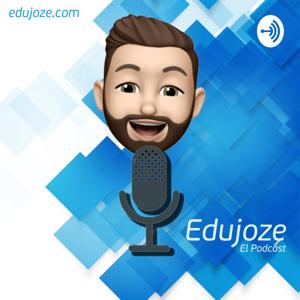 Edujoze, El Podcast