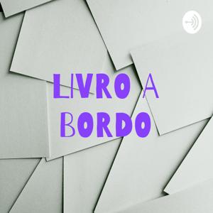 LIVRO A BORDO: LIVROS, LEITURA E LITERATURA