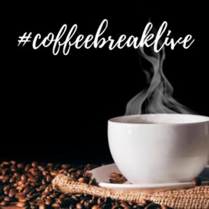 #coffeebreaklive