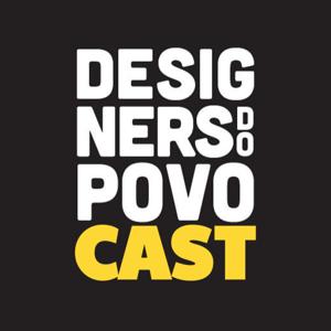 Designers do Povo Cast