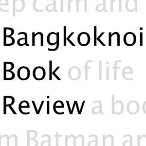 Bangkoknoi Book Review