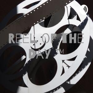 Reel of the Day ™