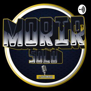 Morir Solo Podcast
