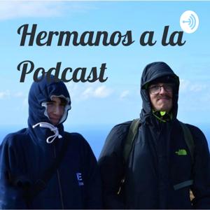 Hermanos a la Podcast