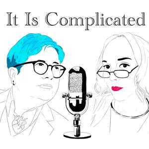It Is Complicated by Dr J & Josephine Baird