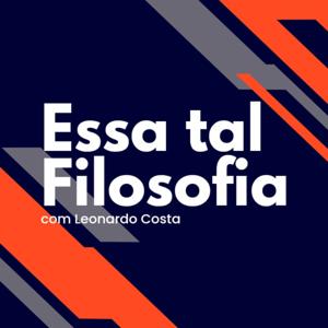 Essa tal Filosofia