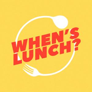 When's Lunch?