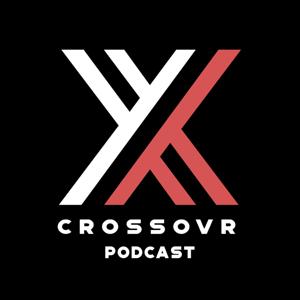 Crossovr Podcast