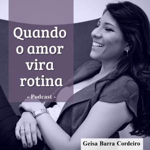 Quando o amor vira rotina