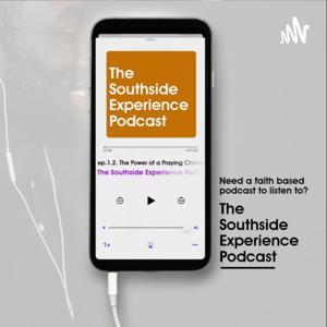 Southside Experience Podcast