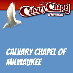 Calvary Chapel Milwaukee