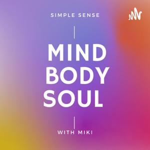 Mind, Body Soul Sense