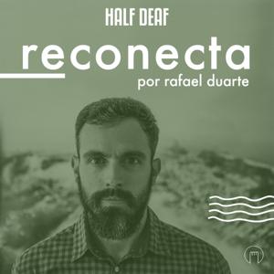 Reconecta by Rafael Duarte