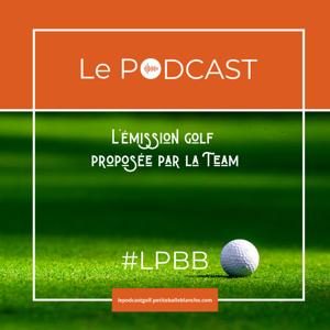 Le Podcast #LPBB by La Team #LPBB