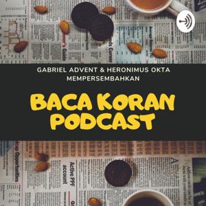 Baca Koran Podcast