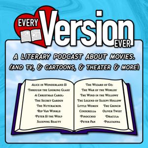 Every Version Ever - Film & Television Adaptations of Classic Literature!