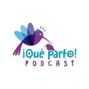 Qué Parto Podcast