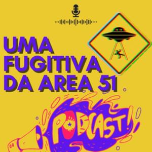 Uma fugitiva da área 51