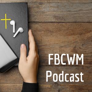 FBCWM Podcast