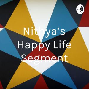 Nithya's Happy Life Segment