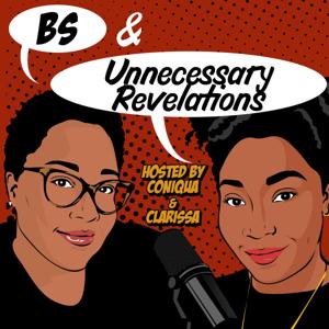 BS and Unnecessary Revelations