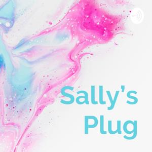 Sally's Plug