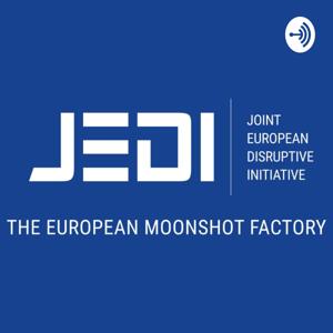 JEDI Disruption - the PodCast of the Joint European Disruptive Initiative, on Strategic technologies