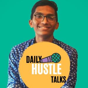 Daily Hustle Talks