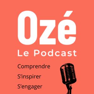 Ozé - Comprendre. S'inspirer. S'engager.