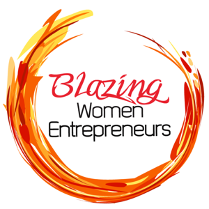 Blazing Women Entrepreneurs